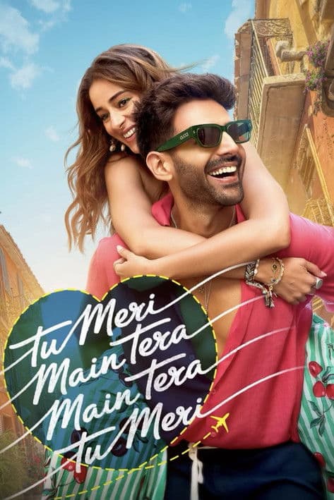Poster for Tu Meri Main Tera Main Tera Tu Meri
